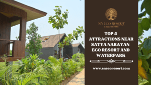 Top 5 attractions near Satya Narayan Eco Resort and Waterpark